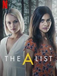 The A List Saison 1 en streaming