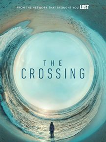 The Crossing (2018) Saison 1 en streaming