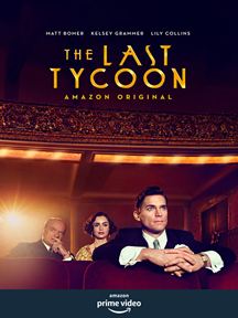 The Last Tycoon Saison 1 en streaming