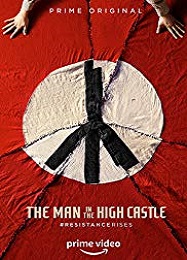 The Man In the High Castle Saison 3 en streaming