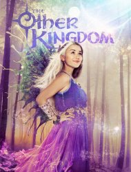 The Other Kingdom Saison 1 en streaming
