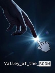 Valley of the Boom Saison 1 en streaming