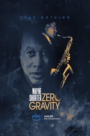 Wayne Shorter: Zero Gravity Saison 1 en streaming