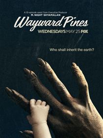 Wayward Pines Saison 2 en streaming