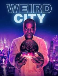 Weird City Saison 1 en streaming