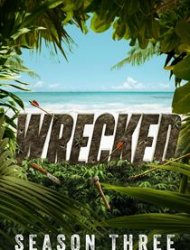 Wrecked Saison 3 en streaming