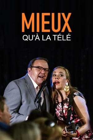 Mieux qu'à la télé