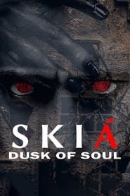 Skia: The Dusk of Soul